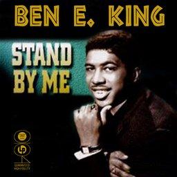 Ben E King - Stand by me