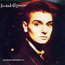 Sinead O Connor - Nothing compares 2U